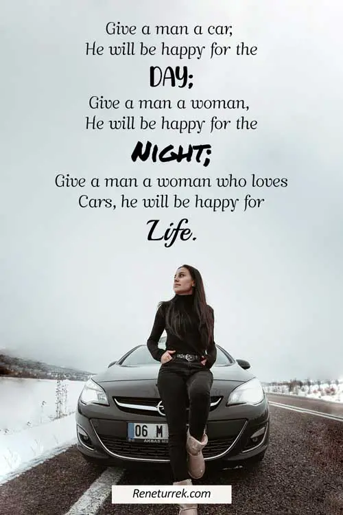 125 Inspirational Car Quotes And Captions To Celebrate Your New Car Reneturrek