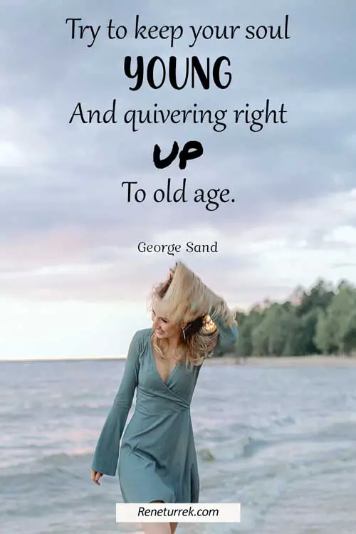 110 Positive Ageing Quotes For Elderly To Celebrate Golden Age Reneturrek