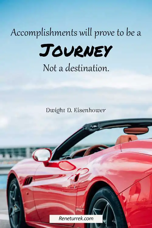 quotes-about-journey-and-destination-by-dwight-d.-eisenhower