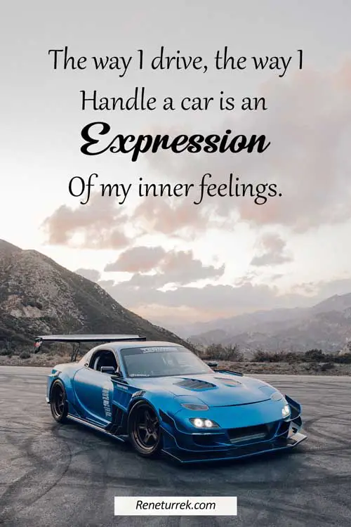 51 Inspirational Quotes and Captions for Car Lovers - ABE