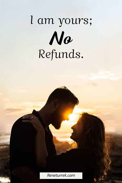 funny-boyfriend-quotes-I-am-yours-no-refunds
