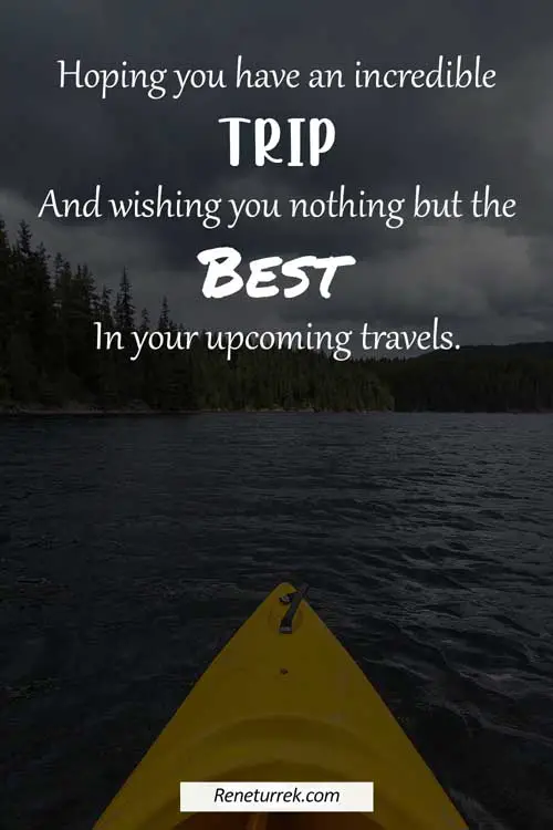 safe-journey-quotes-wishing you-the-best-in-upcoming-travels