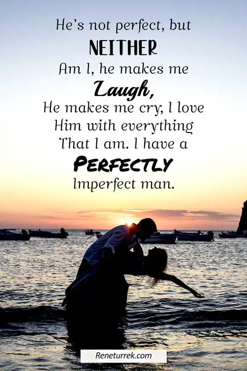 most-heart-touching-quotes-I-have-a-perfectly-imperfect-man