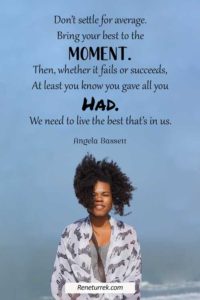 101 Powerful Black Women Quotes to Empower You - reneturrek
