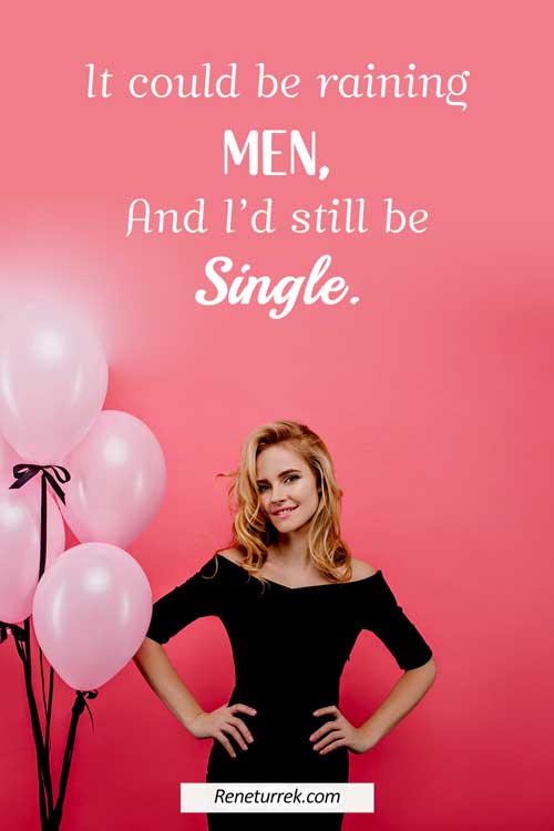 funny-dating-quotes-it-could-be-raining-men