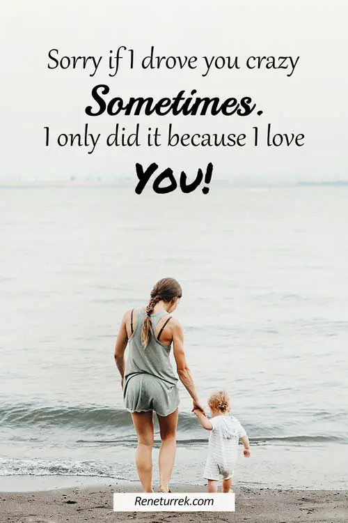 heart-touching-mother's-day-quotes-I-only-did-it-because-I-love-you