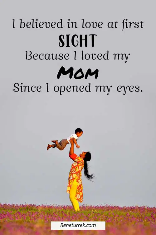 heart-touching-mother's-day-quotes-since-I-opened-my-eyes